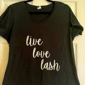 GUC GENTLY WORN WOMAN'S SIZE LARGE "LIVE LOVE LASH" BLACK V NECK SHIRT